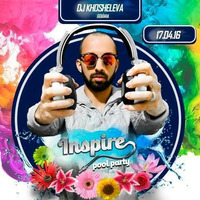 Inspire Pool Party Promo Set Mix - DJ Kosheleva by DJ Rafael Kosheleva