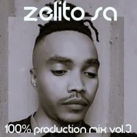 Zelito SA 100% Production Mix Vol.3 by Zelito SA
