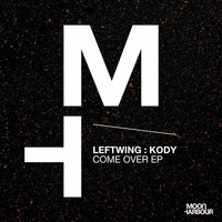 🎧 | - Leftwing : Kody - Come Over EP (Orignal) - | 🎧 by NVision (Official)