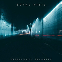 🎧 🎶 | - Boral Kibil - Aurora EP (Original) - | 🎶 🎧 by NVision (Official)