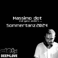Massimo´s Sommertanz 2024 by deep 4 love