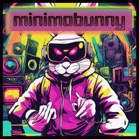 Minimobunny (1.5 hours of classic deep, dark and funky minmal techno - FREE DOWNLOAD) by joeyq