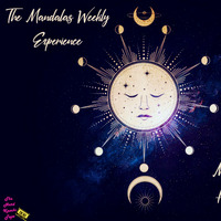 The Mandalas Weekly Experience 016 Mixed By HisKing by The Hard Knocks Tape