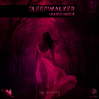 Marsfinder - Sleepwalker [NLR0012]