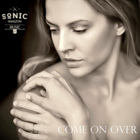 Sonic Amazon-Come on over-(Mike Rizzo Funk Generation Mix)  by Mike Rizzo
