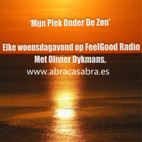 mijn plek onder de zon 14-9-2022 by FeelGood Radio Costa del Sol