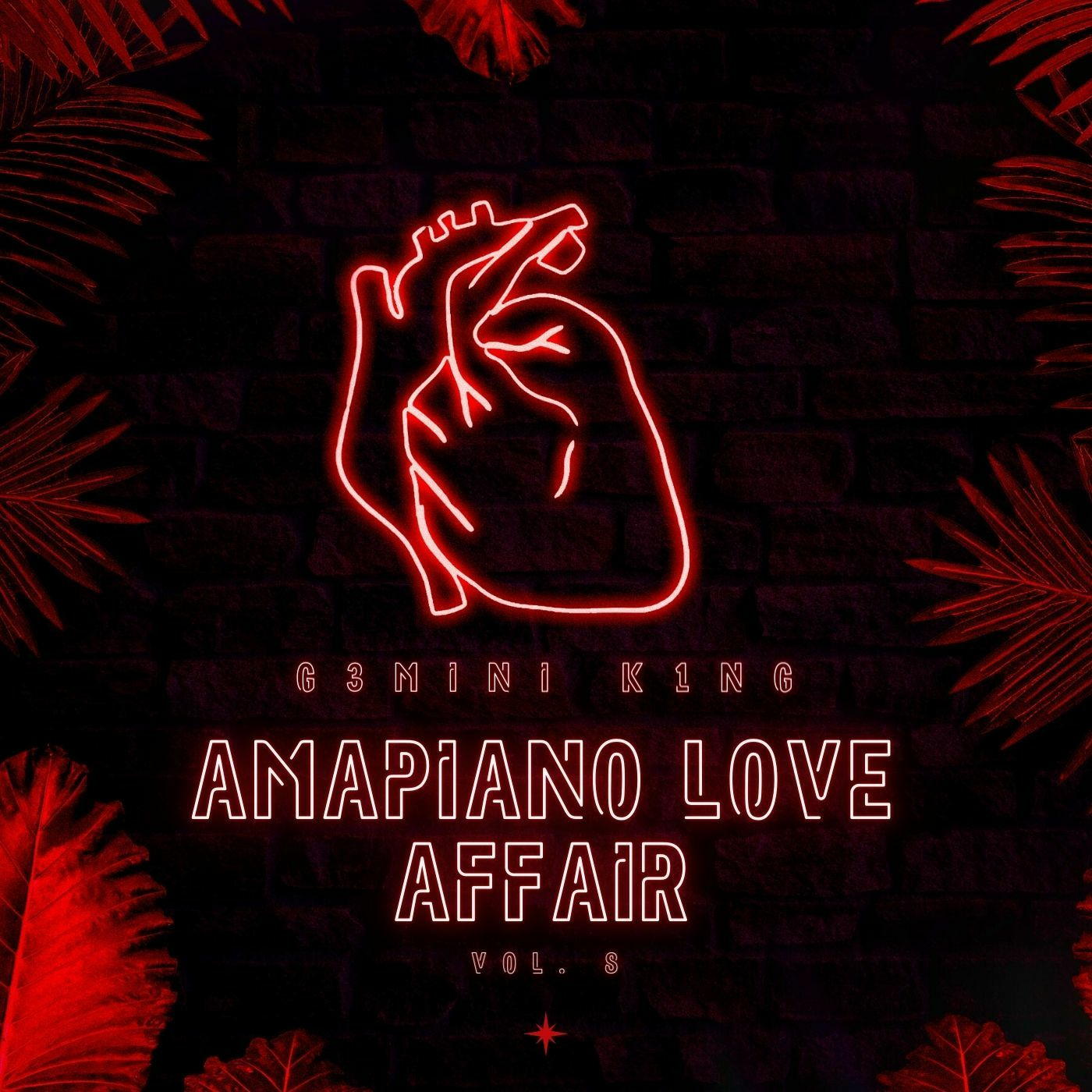 Amapiano Love Affair™ Vol. 08 (Mixed by G3MINI K1NG)