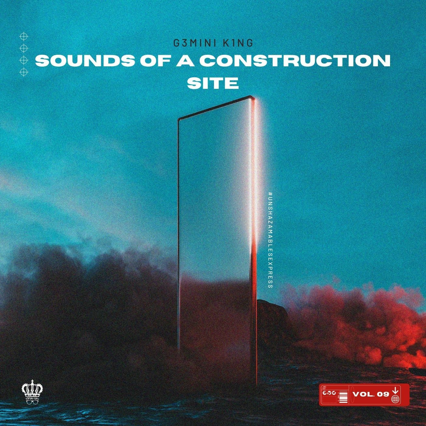 Sounds Of A Construction Site™ Vol. 09 (Mixed by G3MINI K1NG)