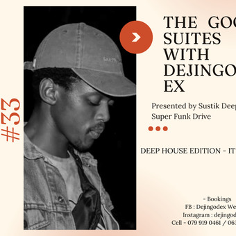 Dejingodex &amp; Sustik Deep - Super Funk Drive Podcast