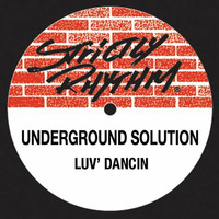 underground solution - luv dancin (the deepness reprise edit) by THE DEEPNESS