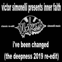 victor simonelli presents inner faith - i've been changed (the deepness 2019 re-edit) by THE DEEPNESS