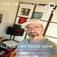 housedjmixradio - classic mix by the deepness 10/06/2020 by THE DEEPNESS