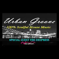 urban groove mix by the deepness - radio vibration - 05/06/2020  special old school french deep house by THE DEEPNESS