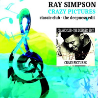 ray simpson - crazy pictures (classic club - the deepness edit) by THE DEEPNESS