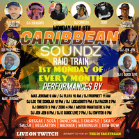 CARIBBEAN🎺SOUNDZ🚄RAID🧉TRAIN🚆Hosted By The Dj Tag Stream 🕖7-8🕗PM🚨EST‼️ | @djkquicklive IN THE MIX (May 6, 2024) by DjKquickLive Mixes