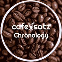 cafe:satz [Chronology]