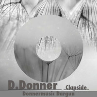 D.Donner-step aside///Donnermusic///Clapside rec. by D-Donner/Donnermusic/Clapside Records