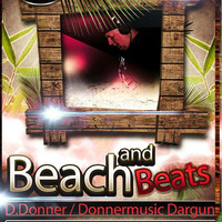 D.Donner-Beach &amp; Beats Cast 11 by D-Donner/Donnermusic/Clapside Records