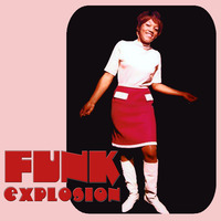 FUNK EXPLOSION Mix-11 by Funk Explosion