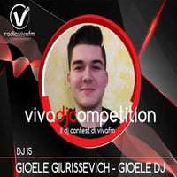 Gioele Dj - Viva Fm Contest 2019 - 4° Classificato by Gioele Dj