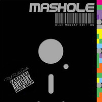 Mashole Vol. 2 - Blue Monday Edition by Phil RetroSpector