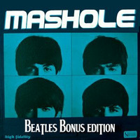 Mashole Vol.4 - Beatles Bonus Edition by Phil RetroSpector