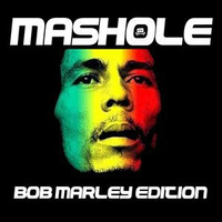 Mashole Vol.7 - Bob Marley edition by Phil RetroSpector
