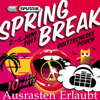 Ausrasten Erlaubt - Sputnik Springbreak 2017 Sleepless Floor by Ausrasten Erlaubt