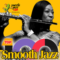Smooth Jazz Top 100 |  16.10.2023 by Smooth Jazz Club