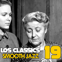 Smooth Jazz Classics Vol. 19 by Smooth Jazz Club