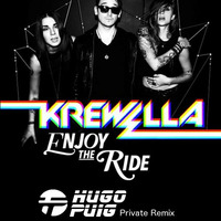 Krewella - Enjoy the ride (Hugo Puig Remix) by Hugo Puig