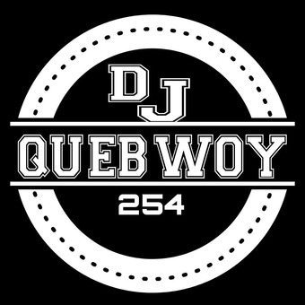 Dj Quebwoy 254