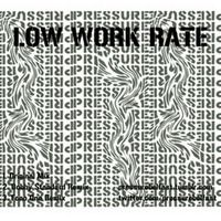Pressure - Low Work Rate (Bobby Standard Remix) by Pressure