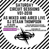 Saturday Circuit Sessions V01-2018 by DJ Staan Thompson