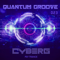 Quantum Groove 023 by Cyberg