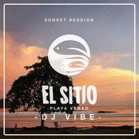 Dj VIBE - SunSet El Sitio Venao Beach April 2018 by De Magiër