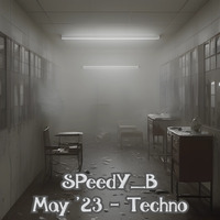 SPeedY_B - 2023-05 Techno by SPeedYB