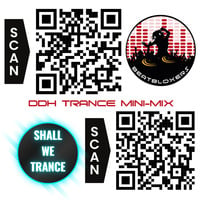 Shall We Trance is coming to you live in Manchester 20th April - This mix is a mini mix teaser...and what do those QR codes do? by DDH (Darren Hall)