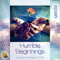 Humble Beginnings (2016) - Rock Side by satis5d