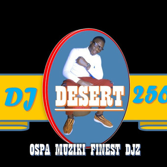 Dj Desert 256 [Ospa Muziki Djz]