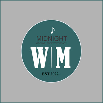 Midnight Groove Society Podcast