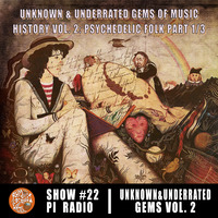 Radio Show #22: Unknown &amp; Underrated Gems of Music History, Vol. 2: PSYCHEDELIC FOLK Pt. I (1969-71) .:PI Radio:. by Rum-n-Coconutwater.com