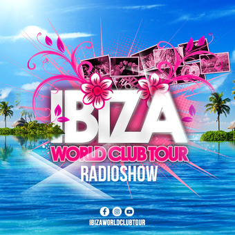 Ibiza World Club Tour Radioshow