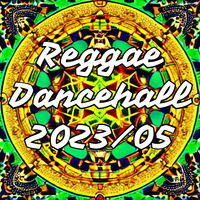 Reggae DANCEHALL ::: Best Of 2023/05 ::: Candela taberna by txurrumendi