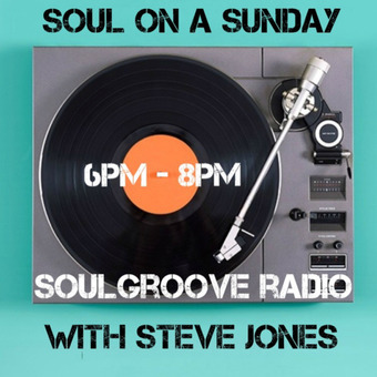 Soul On Sunday With Steve Jones