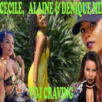 CECILE MEETS ALAINE  DENYQUE   TIANA THE BEST OF ONE DROP REGGAE VIDEO MIX 2023  VDJ CRAVING by DJ CRAVING