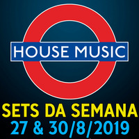 Estacao House Music | Agosto (27-30) 2019