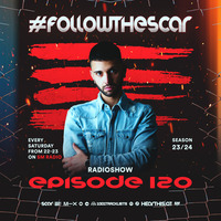 #FOLLOWTHESCAR Episode 120 (06-01-2024) by Scar