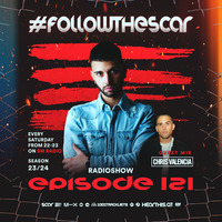 #FOLLOWTHESCAR Episode 121 Guest Mix CHRIS VALENCIA (13-01-2024) by Scar