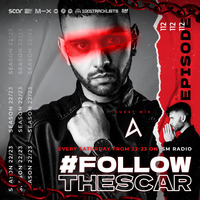 #FOLLOWTHESCAR Episode 112 Guest Mix ATCG (01-07-2023) by Scar